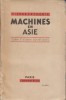 Machines en Asie. Oural et Sibérie soviétiques.. FREDERIX Pierre 