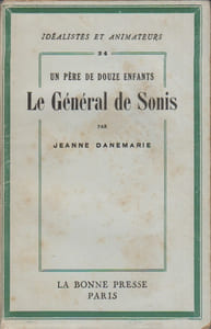 Un père de douze enfants, le général de Sonis.