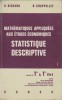 Statistique descriptive. Mathématiques appliquées aux études économiques.. RICHARD G. - CHAPPELLET R. 