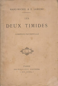 Les deux timides. Comédie vaudeville.