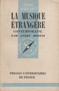 La musique étrangère contemporaine.