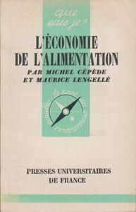 L'économie de l'alimentation.