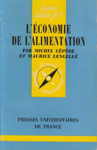 L'économie de l'alimentation.