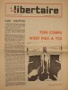Le Monde libertaire N° 184. Organe de la Fédération anarchiste. Mensuel. Ton corps n'est pas à toi…. LE MONDE LIBERTAIRE 