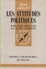 Les attitudes politiques.. MEYNAUD Jean - LANCELOT Alain 