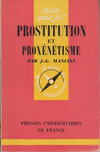 Prostitution et proxénétisme.