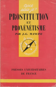 Prostitution et proxénétisme.