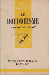 Le bouddhisme.