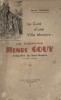 Le curé d'une ville martyre : Le chanoine Henri Gouy, archiprêtre de Saint-Nazaire (1880-1943).. CHAIGNON Maurice 