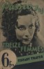 Passions.. THAYER Tiffany En couverture, photo d'Irène Dunne par Jacques Haïk, extraite du film réalisé par Georges Archainbault.
