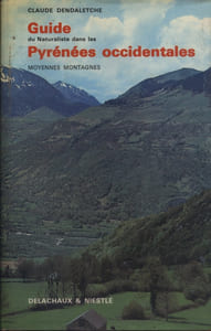 Guide du naturaliste dans les Pyrénées occidentales. Moyennes montagnes.