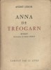 Anna de Tréogarn.. LEBOIS André Illustrations de Michel Frérot.