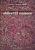 Objectif cancer.. JANET Jacques (Dr) 
