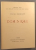 Dominique. Exemplaire numéroté.. FROMENTIN Eugène Lithographie originale de André Minaux.