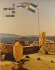 Le spectacle du monde. N° 99. Juin 1970. Contient une promenade littéraire d'Alexandre Vialatte (4 pages) sur "Maison de papier" de Françoise ...