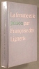 La femme et le poison.. DES LIGNERIS Françoise 