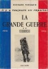 La grande guerre - 2 : Deuxième époque 1915-1916. Verdun. Il y a toujours un reporter.. THOUMIN Richard 