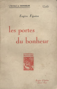 Les portes du bonheur.