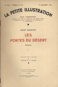 La petite illustration - Roman : Les portes du désert. Roman complet en 3 fascicules.
