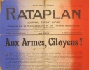 Rataplan N° 6. Journal d'avant-garde, organe de la renaissance et de l'unité nationales. Une feuille imprimée recto seul sur papier tricolore.. ...