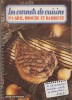Les carnets de cuisine. N° 3 : Gril, broche et barbecue.. LES CARNETS DE CUISINE 
