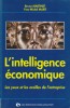 L'intelligence économique. Les yeux et les oreilles de l'entreprise.. MARTINET Bruno - MARTI Yves-Michel 