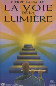 La voie de la lumière.