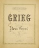 Incidental music to Peer Gynt. Op. 23. For the pianoforte.. GRIEG Edvard 