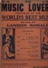 The music lovers'. Porfolio of the best music edited by Landon Ronald : The mill by the sea (Emmett Adams) - Chant sans paroles (Tschaikowsky) - The ...