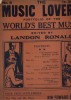 The music lovers'. Porfolio of the best music edited by Landon Ronald. The Shepherd's song (Edward Elgar) ) Romance (Ernest Austin) - Heaven's gift ...