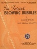 I'm forever blowing bubbles.. KENBROVIN Jaan - KELLETTE John William 