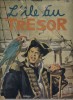 L'île au trésor d'après Stevenson.. STEVENSON Robert Louis Illustrations de G. Tabet.