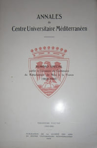 Annales du Centre Universitaire Méditerranéen. Numéro spécial publié à l'occasion du centenaire du rattachement de Nice à la France. (1860-1960). (Treizième volume. 1959-1960).