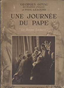 Une journée du pape.
