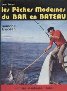 Les pêches modernes du bar en bateau. Manche et océan.