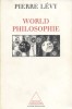 World philosophie.. LEVY Pierre 