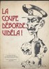 La coupe déborde - Vidéla ! 50 planches de dessins en noir et balnc.. COMITE POUR LE BOYCOTT DE L'ORGANISATION PAR L'ARGENTINE DE LA COUPE DU MONDE DE ...