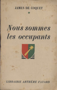 Nous sommes les occupants.