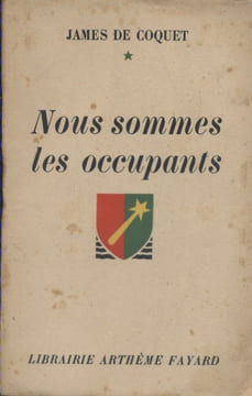 Nous sommes les occupants.. COQUET James de