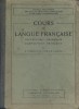 Cours de langue française. Vocabulaire, grammaire - Composition française.. THABAULT R. - YVON H. - LANUSSE M. 