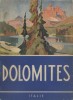 Dolomites, lac de Garde - Merano.. GUIDE 
