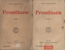 Prostituée. Roman en deux volumes.. MARGUERITTE Victor 