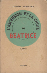 L'ascension et la chute de Béatrice.