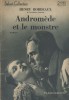 Andromède et le monstre. Roman.. BORDEAUX Henry Couverture photographique.
