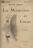 La mémoire du coeur. Roman.. CORDAY Michel Couverture illustrée par Guillaume.