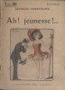 Ah! Jeunesse!..... COURTELINE Georges Couverture illustrée par Ch. Roussel.