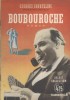 Boubouroche.. COURTELINE Georges En couverture André Berley dans le film éponyme de André Hugon (1933).