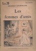 Les femmes d'amis.. COURTELINE Georges Couverture illustrée par Ch. Roussel.