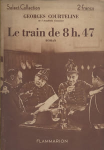 Le train de 8 h 47. La vie de caserne.