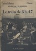 Le train de 8 h 47. La vie de caserne.. COURTELINE Georges En couverture Fernandel dans le film éponyme de Henry Wulschleger (1934).
